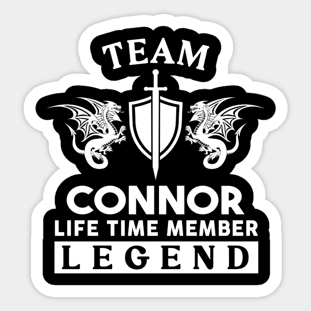 Connor Name T Shirt - Connor Life Time Member Legend Gift Item Tee Sticker by unendurableslemp118